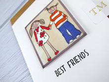 Load image into Gallery viewer, Hand drawn Greetings Card (Best Friends)