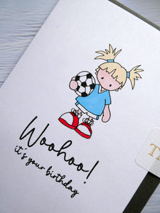 Hand drawn Birthday Card, Girl with Football
